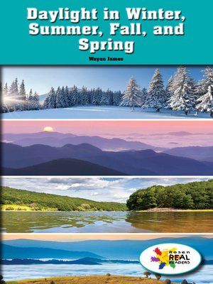 cover image of Daylight in Winter, Summer, Fall, and Spring